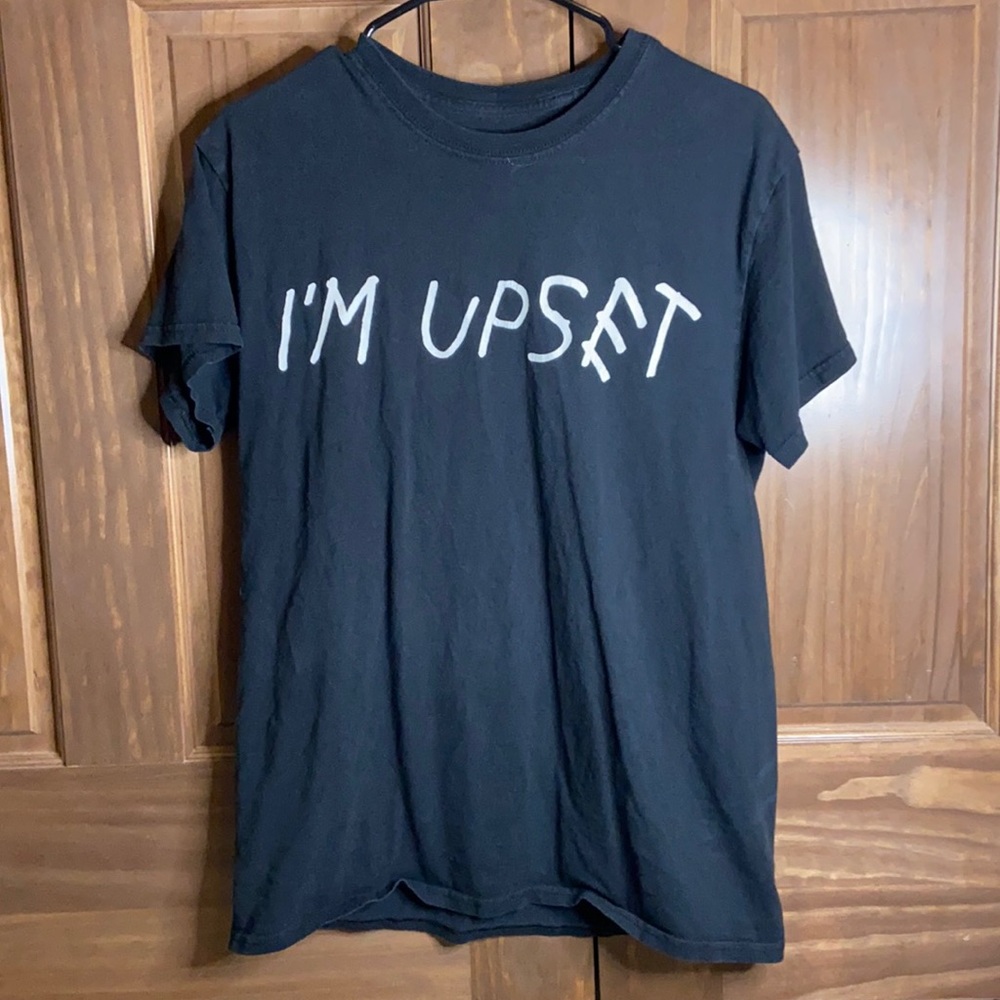 Im Upset Tshirt